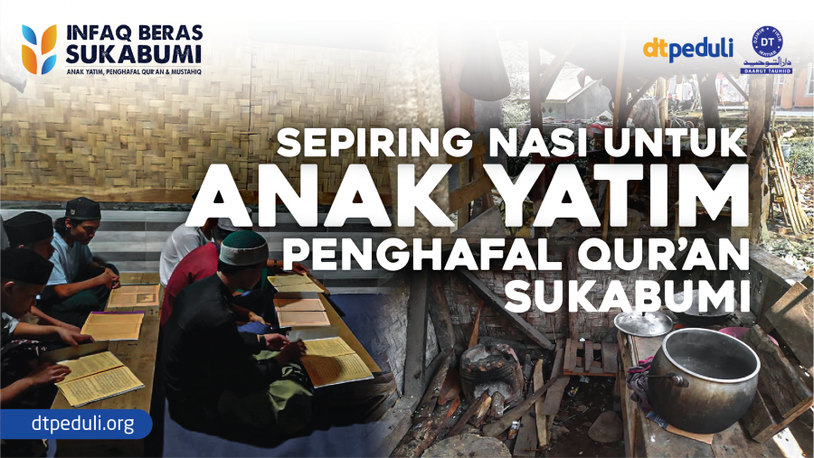 Sepiring Nasi Untuk Anak Yatim Penghafal Quran Sukabumi